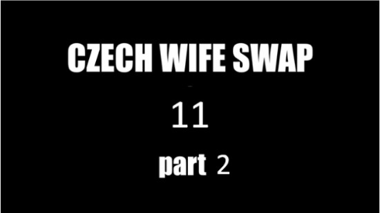 Eş Değişimi - Czech Wife Swap 11 Part 2 Türkçe Altyazılı Porno